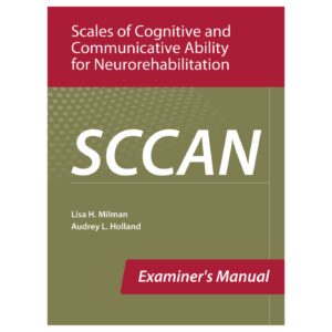 SCCAN: Scales of Cognitive and Communicative Ability for Neurorehabilitation